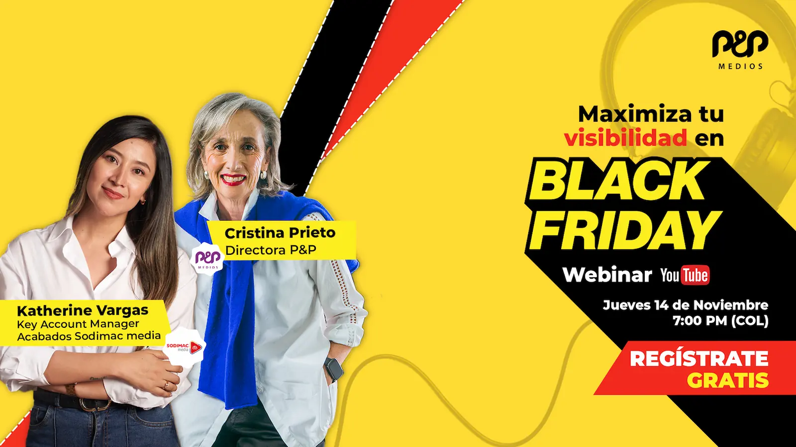 Black Friday en Colombia: estrategias de Sodimac Media y P&P Medios para maximizar tus resultados Black Friday en Colombia